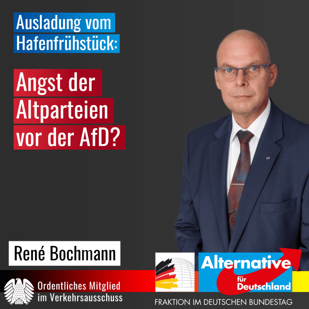 +++ Pressemitteilung: René Bochmann empört über Ausladung vom „Hafenfrühstück“ +++