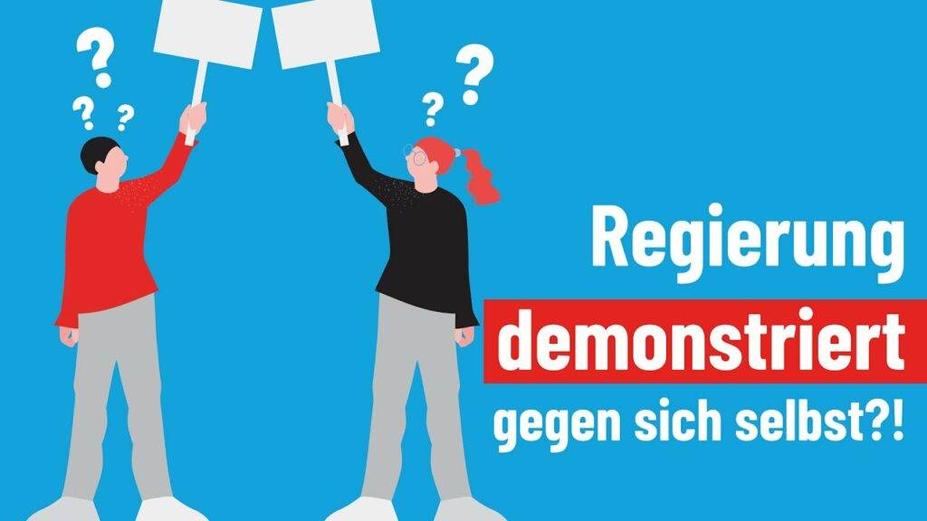 Demonstriert die Regierung gegen sich selbst?