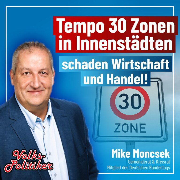 Mike Moncsek - Tempo 30 Zonen in Innenstädten schaden Wirtschaft und Handel!